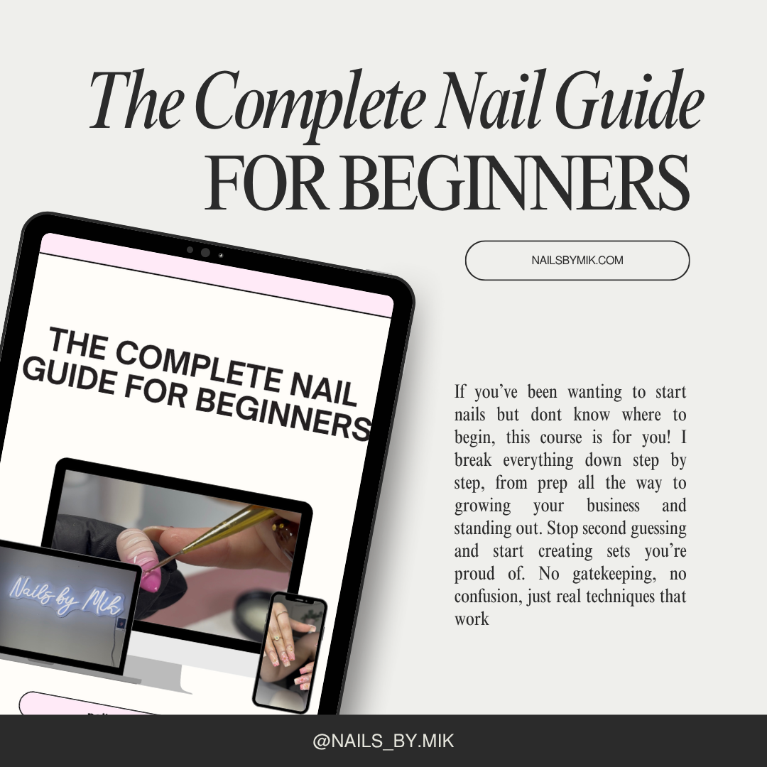 Beginner to Booked: The Nail Tech Blueprint